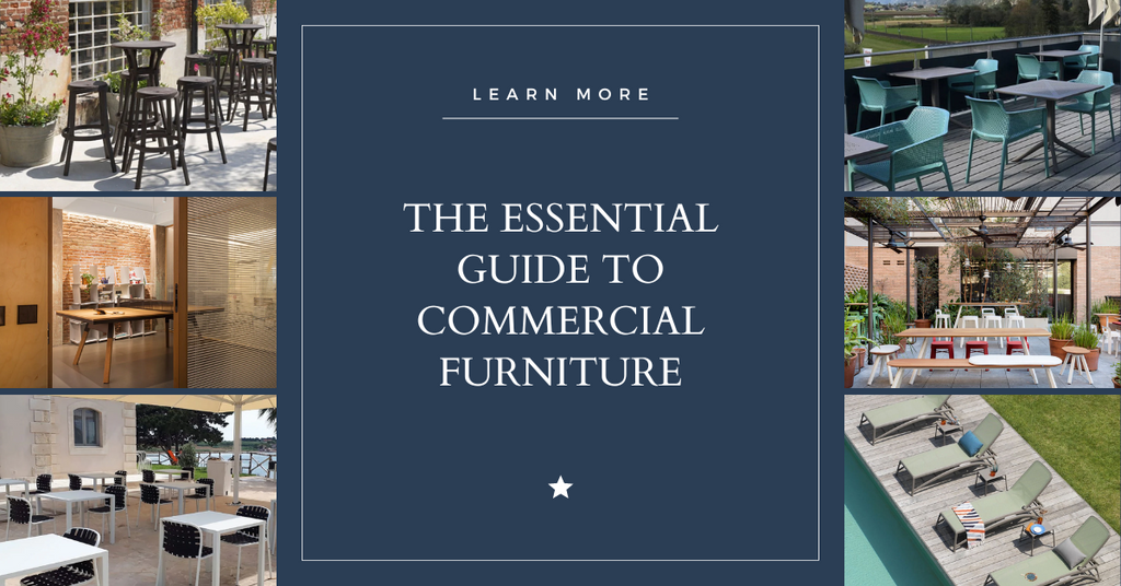 The Essential Guide to Commercial Furniture